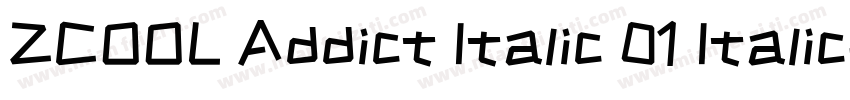 ZCOOL Addict Italic 01 Italic字体转换